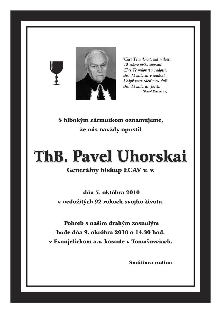 Umrel emeritný generálny biskup ECAV na Slovensku ThB. Pavel Uhorskai