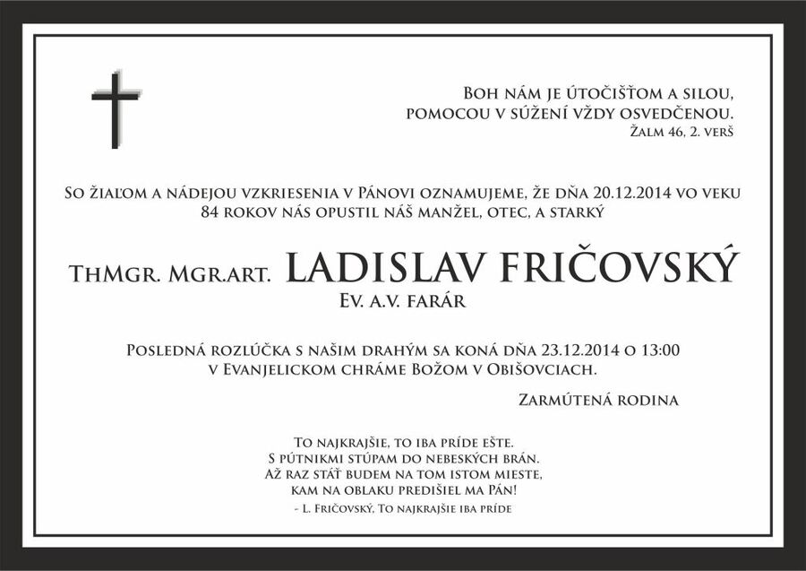 Zomrel brat senior Ladislav Fričovský