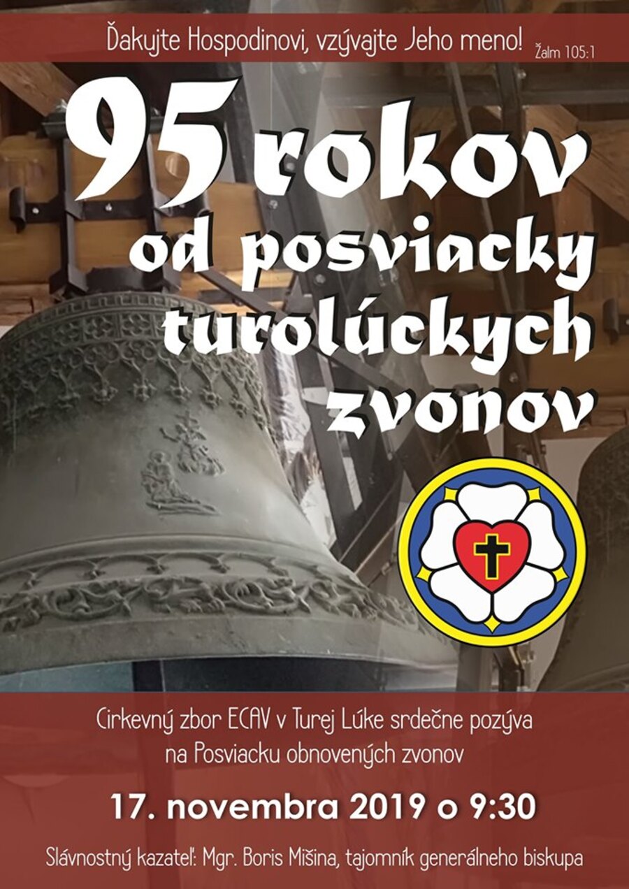 V CZ ECAV Turá Lúka majú 95 ročné zvony