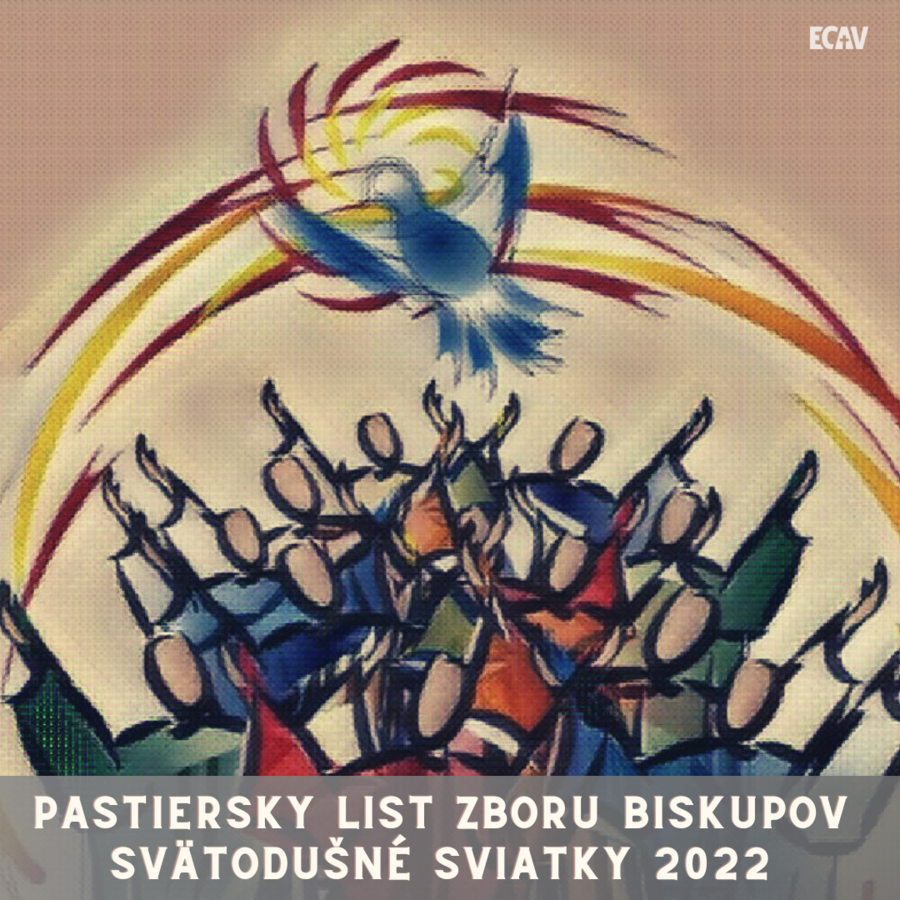 Pastiersky list Zboru biskupov ECAV na Slovensku – 1. slávnosť svätodušná 2022