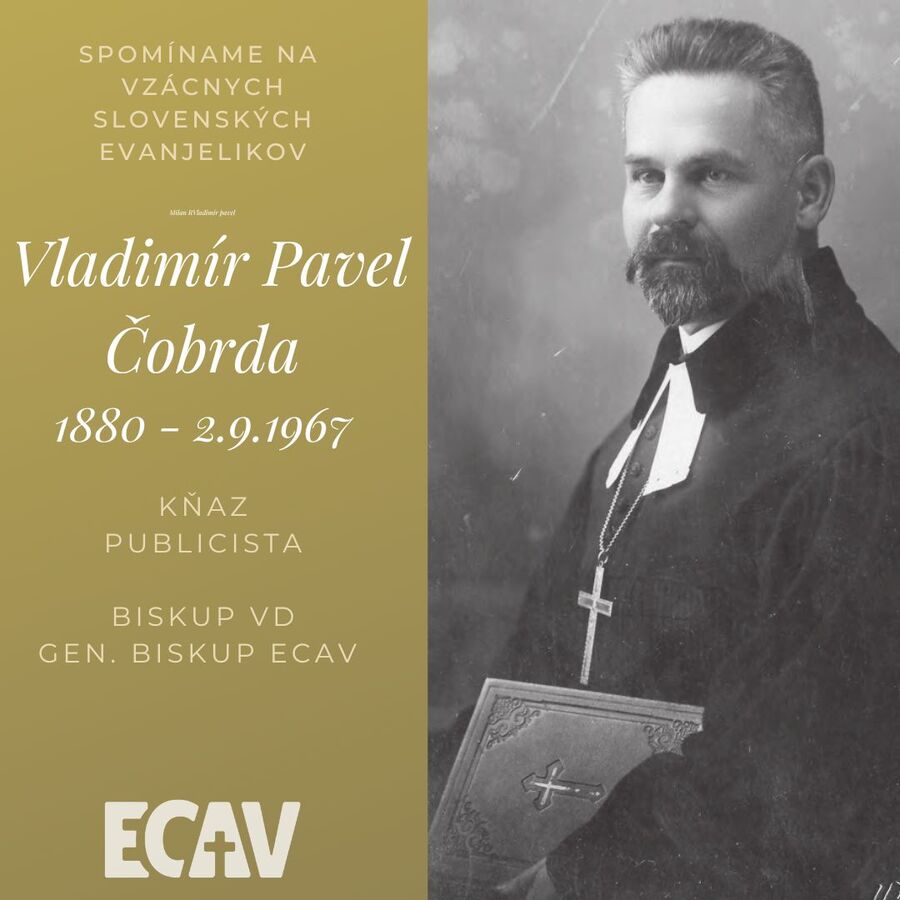 Spomíname na vzácnych evanjelikov: Vladimír Pavel Čobrda