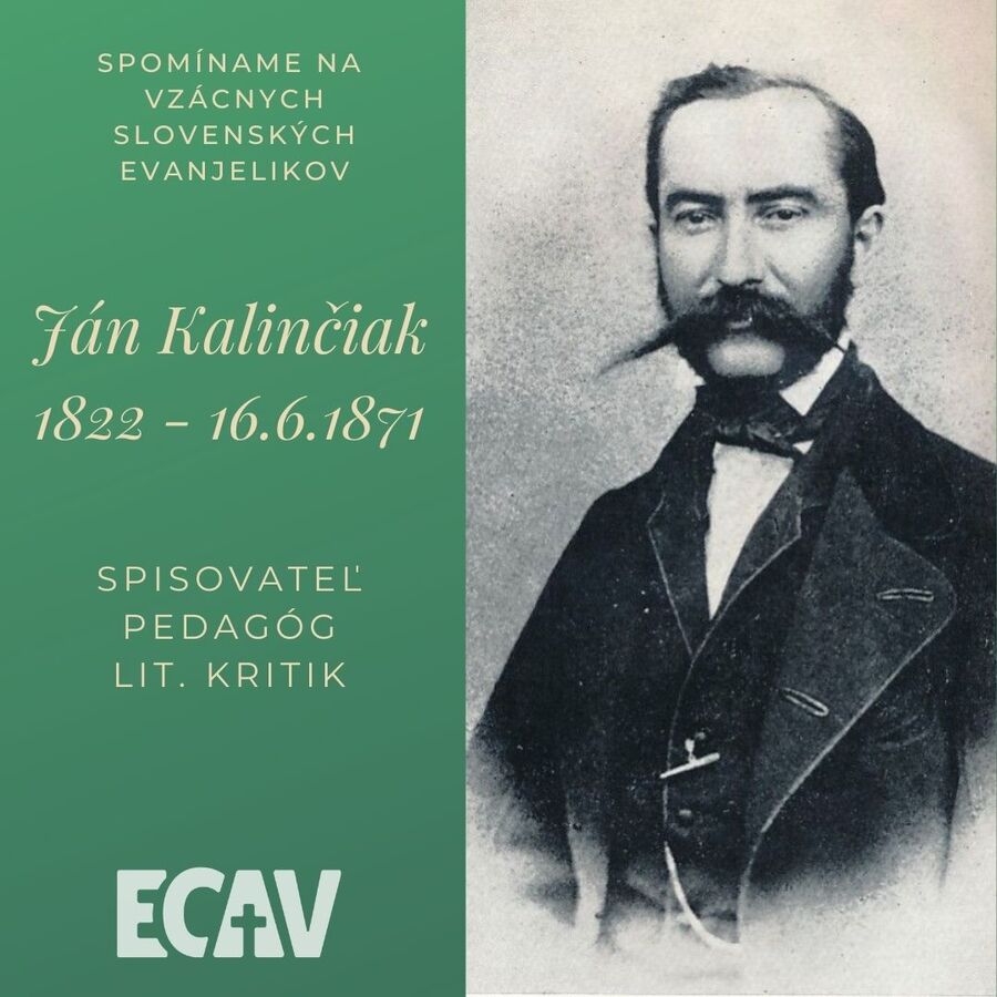 Spomíname na vzácnych evanjelikov: Ján Kalinčiak
