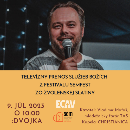 Televízny prenos zo SEMFESTu- 9.7.2023