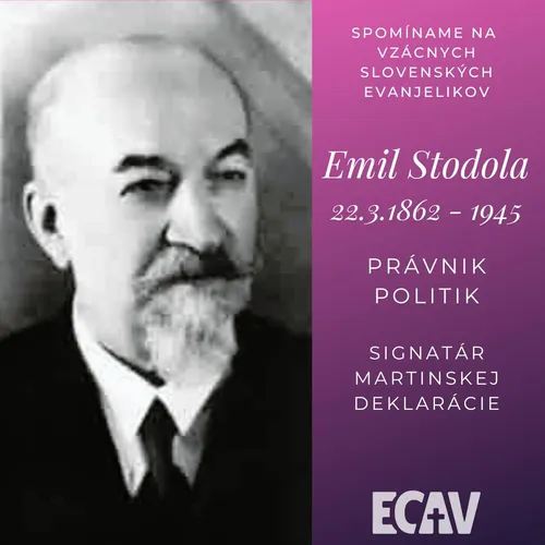Spomíname na vzácnych evanjelikov: Emil Stodola