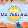 INSIDE tábor: On Tam Bol