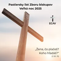 Pastiersky list Zboru biskupov k Veľkej noci 2025