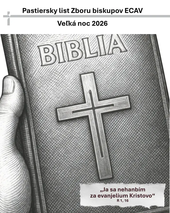  Pastiersky list Zboru biskupov ECAV k Veľkej noci 2026