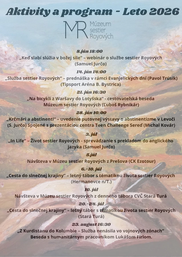 Leto v Múzeu sestier Royových