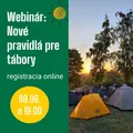 WEBINÁR SEM: Nové pravidlá pre letné tábory