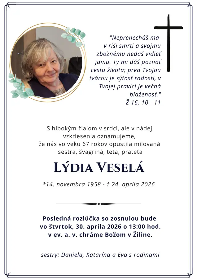 Posledná rozlúčka so sestrou Lýdiou Veselou