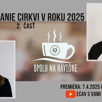Spolu na kávičke: FINANCOVANIE cirkvi v roku 2025 (2. časť)