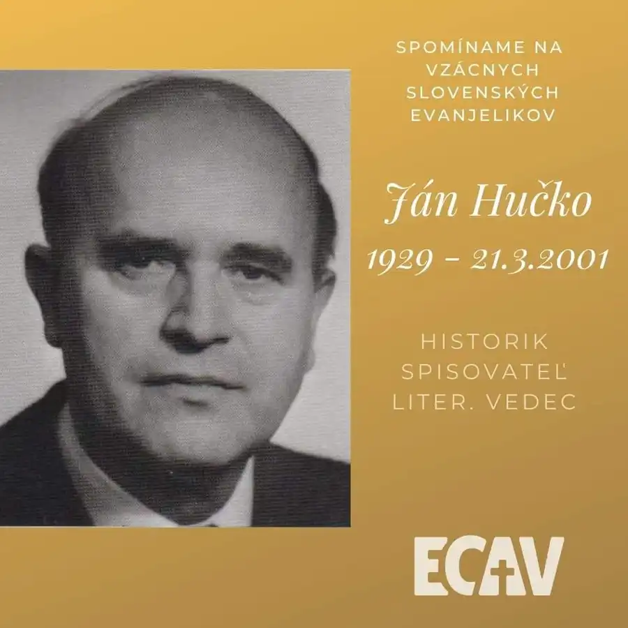 Spomíname na vzácnych evanjelikov: Ján Hučko
