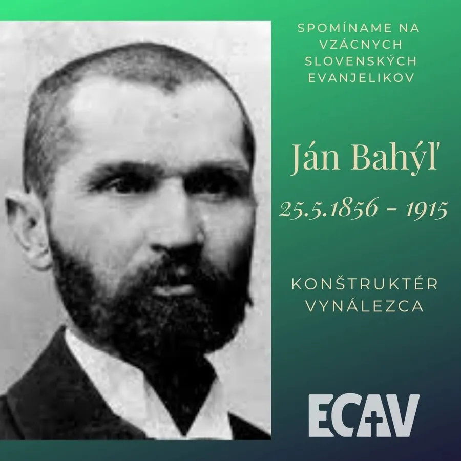 Spomíname na vzácnych evanjelikov: Ján Bahýľ