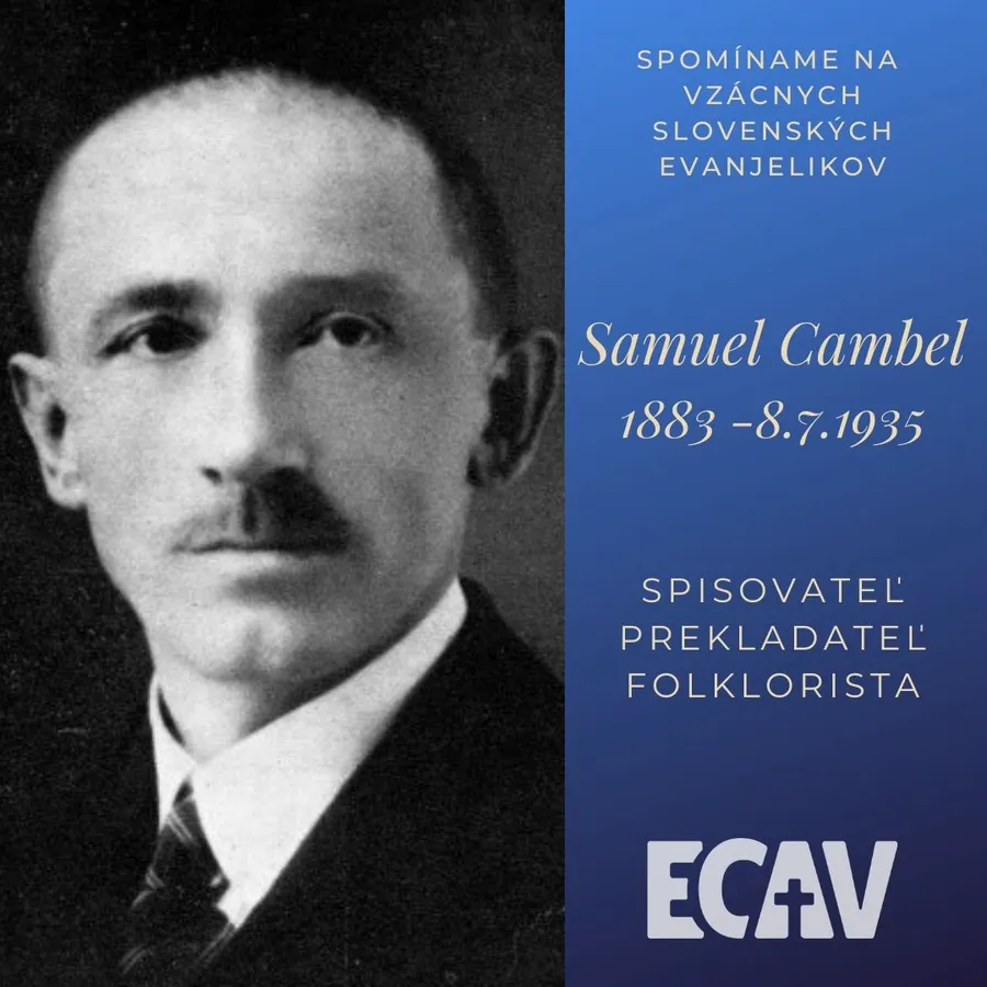 Spomíname na vzácnych evanjelikov: Samuel Cambel