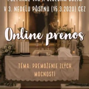 ONLINE prenosy kázní a príhovorov ZOZNAM