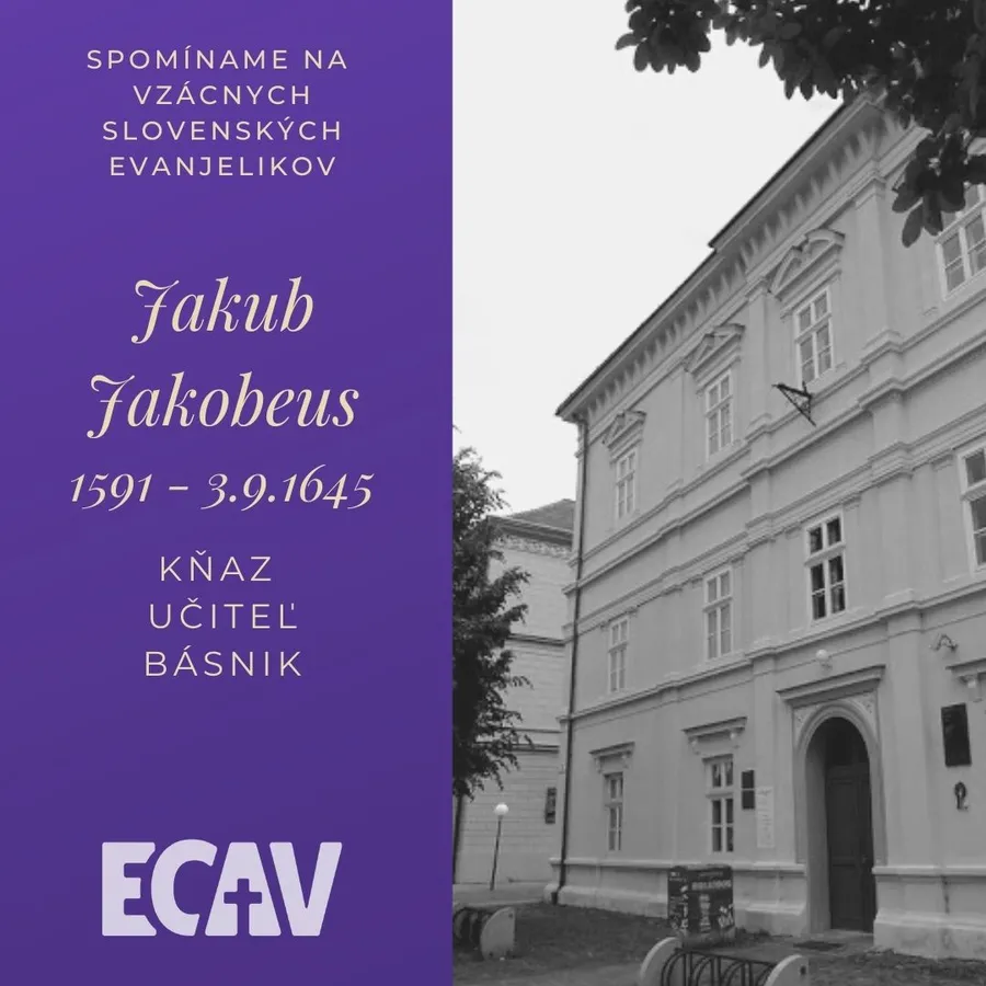 Spomíname na vzácnych evanjelikov: Jakub Jakobeus