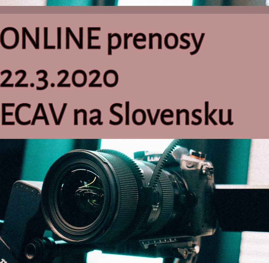 ONLINE prenosy- 22.3.2020