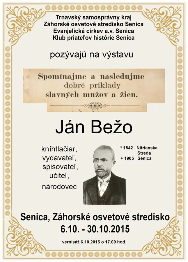 Výstava o Jánovi Bežovi v Senici