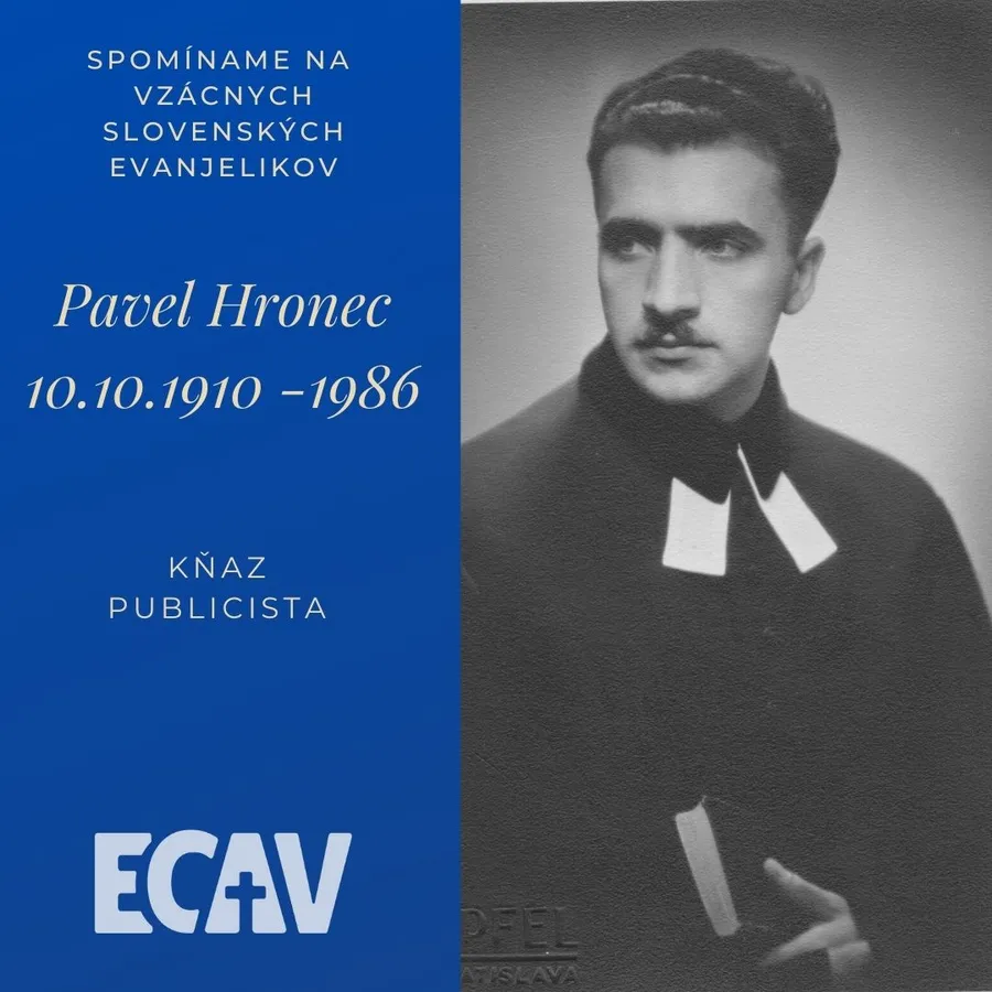 Spomíname na vzácnych evanjelikov: Pavel Hronec