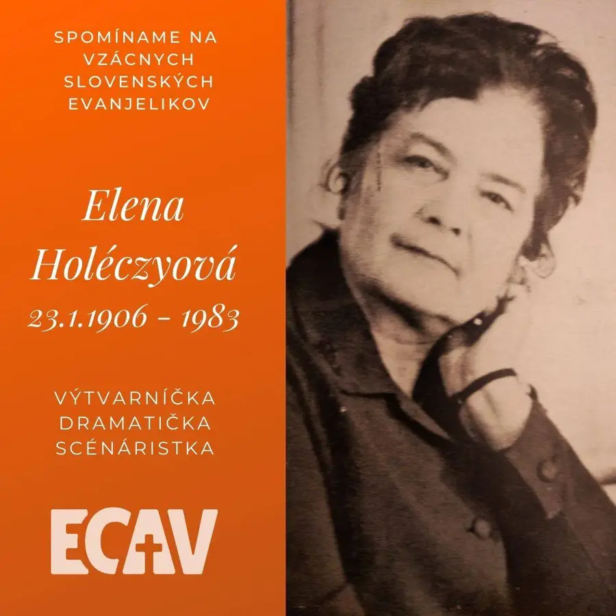 Spomíname na vzácnych evanjelikov: Elena Holéczyová