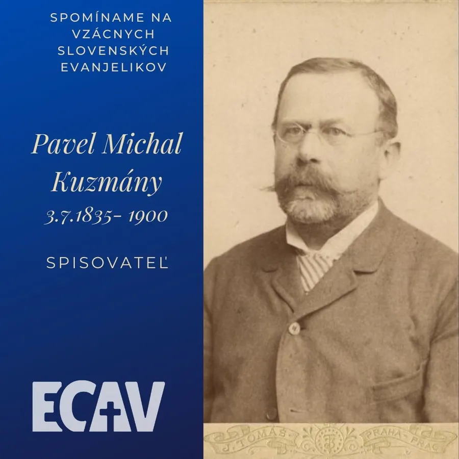 Spomíname na vzácnych evanjelikov: Pavel Michal Kuzmán