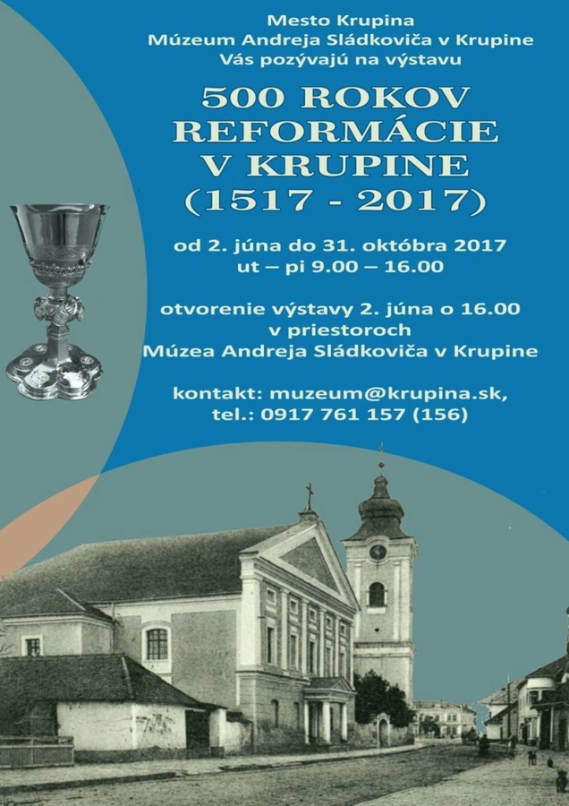 Výstava 500 ROKOV REFORMÁCIE V KRUPINE