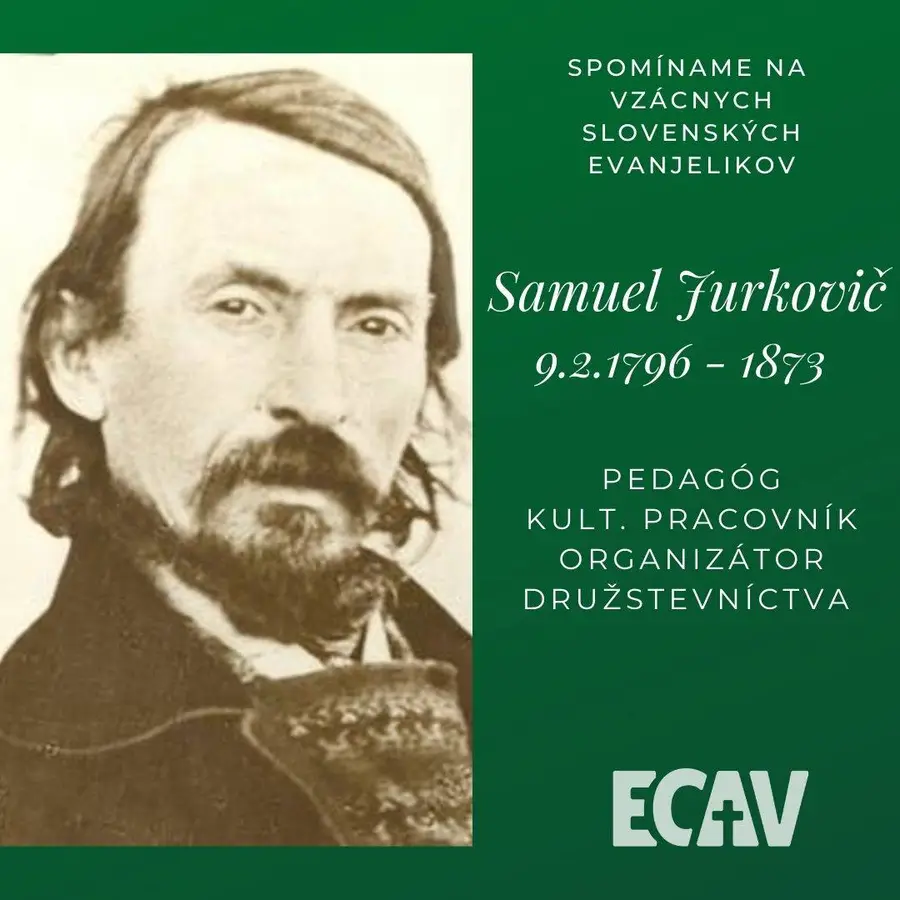 Spomíname na vzácnych evanjelikov: Samuel Jurkovič