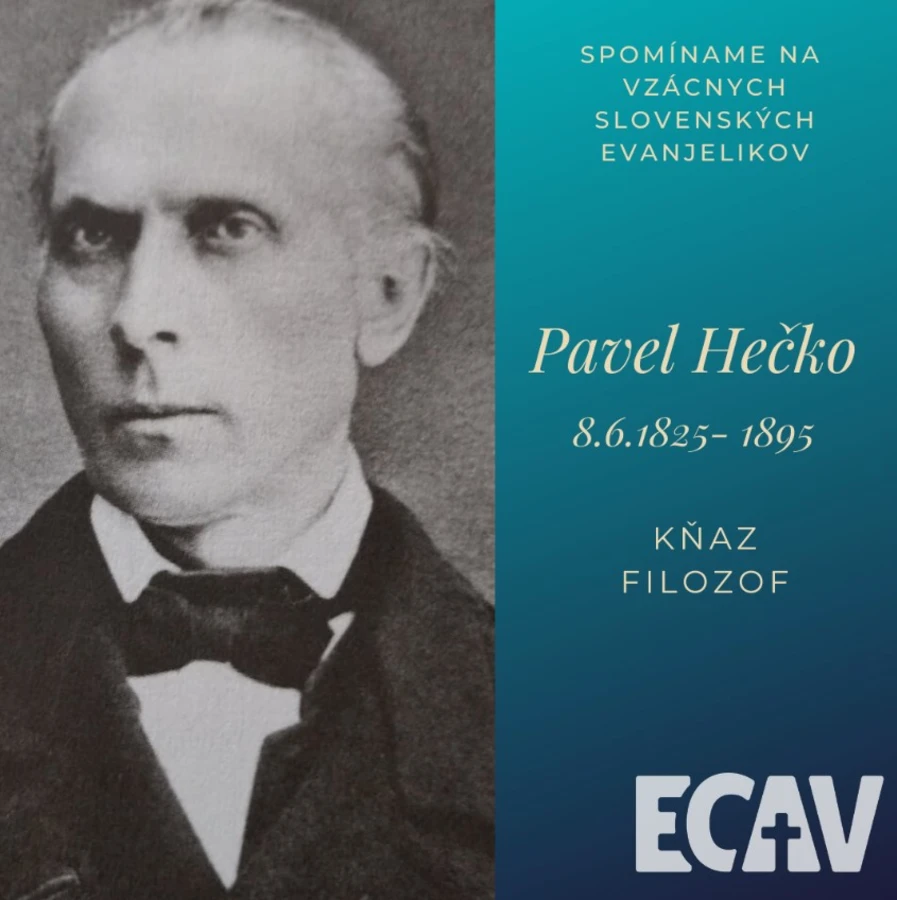 Spomíname na vzácnych evanjelikov: Pavel Hečko