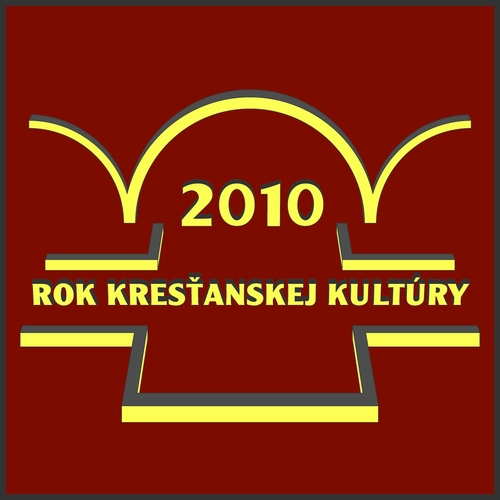 K vyhláseniu Roka kresťanskej kultúry 2010  
