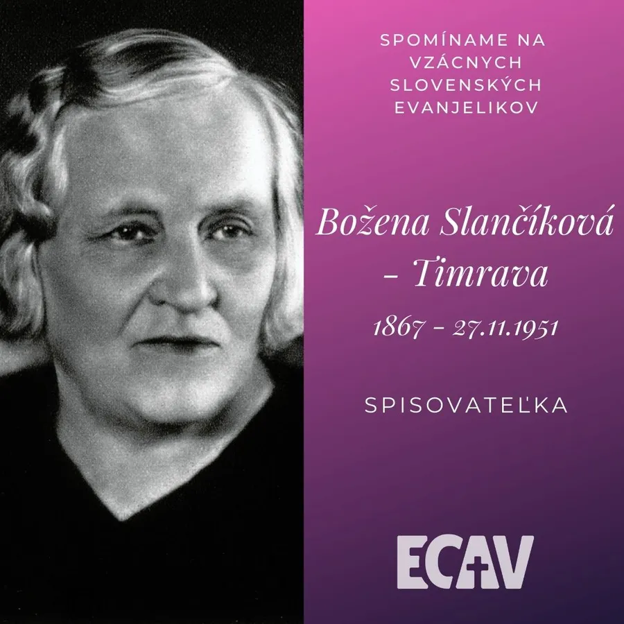 Spomíname na vzácnych evanjelikov: Božena Slančíková Timrava
