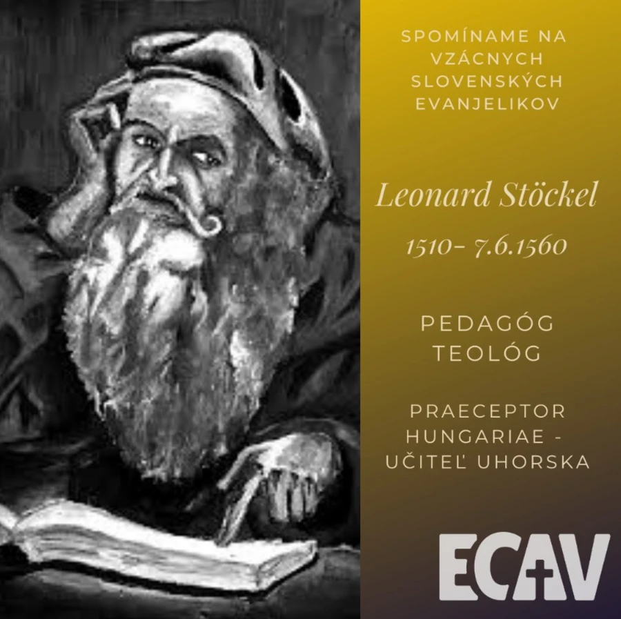 Spomíname na vzácnych evanjelikov: Leonard Stöckel