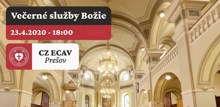 Večerné Služby Božie z Prešova- 23.4.2020 o 18:00