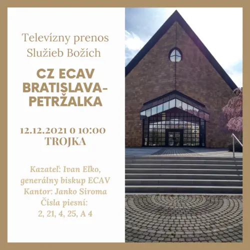 Televízny prenos Služieb Božích z Bratislavy- Petržalky, 12.12.2021 o 10:00 na Trojke