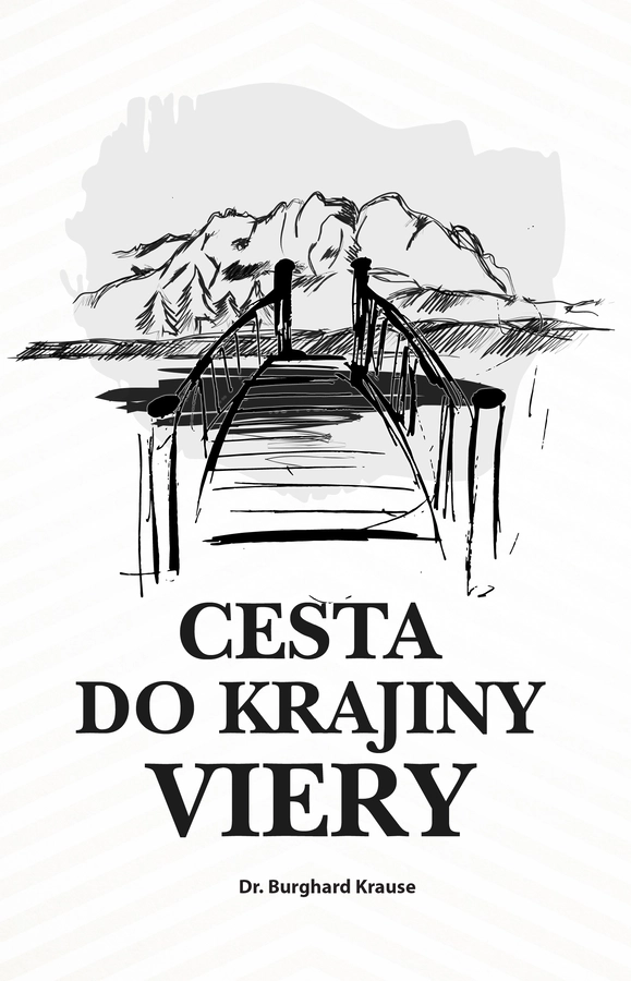 Novo-vydaná publikácia Cesta do krajiny viery