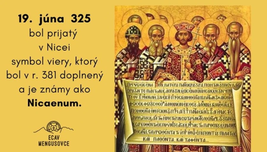 Nicejské vyznanie viery prijali 19. júna 325