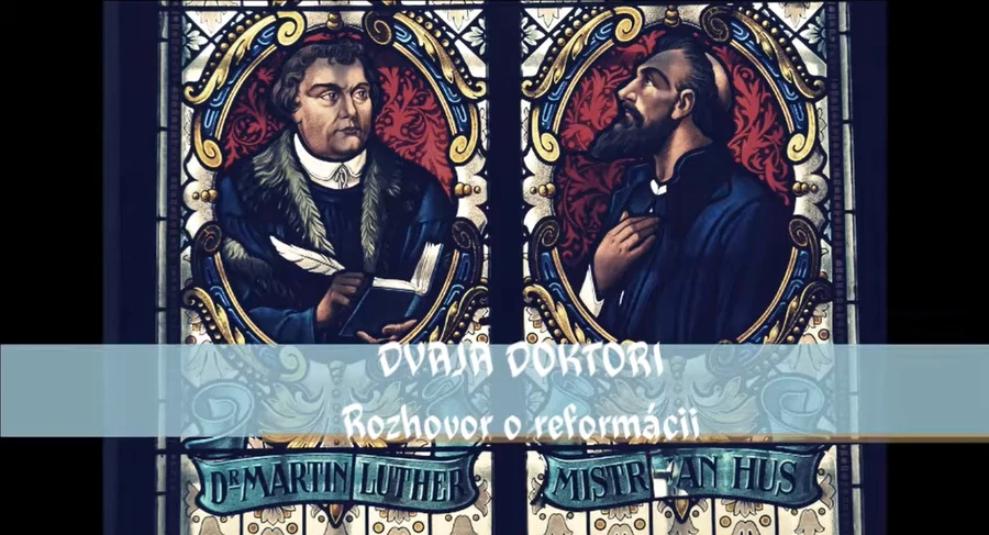Rozhovor o Lutherovi, Melanchtonovi, reformácii...