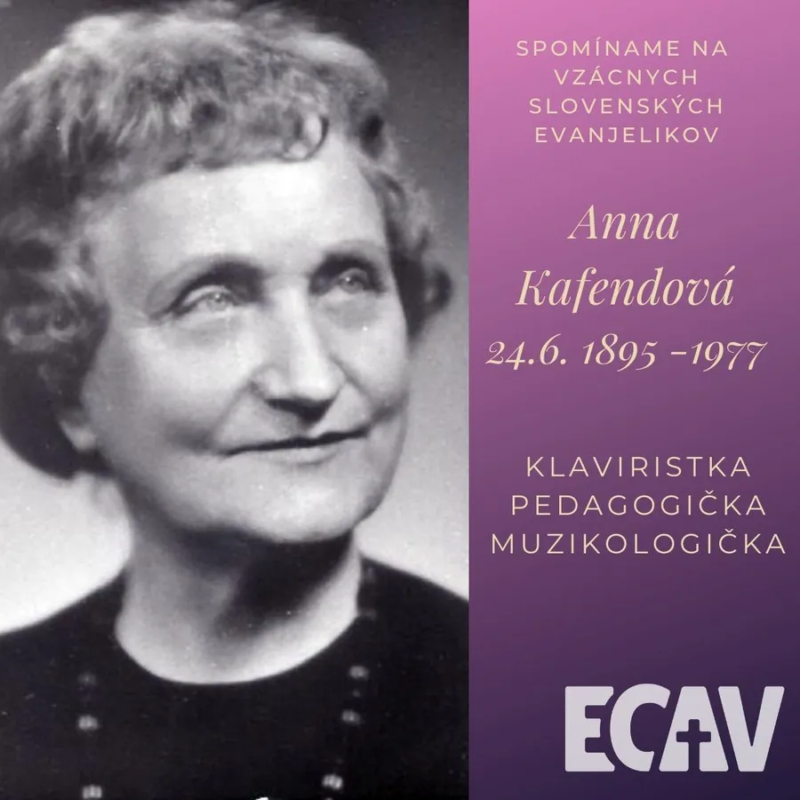 Spomíname na vzácnych evanjelikov: Anna Kafendová