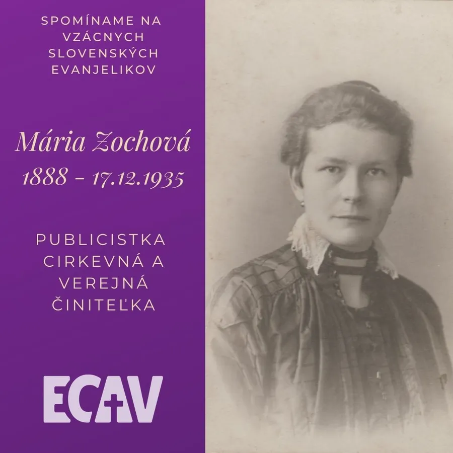 Spomíname na vzácnych evanjelikov: Mária Zochová