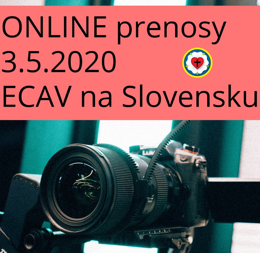 ONLINE prenosy 3.5.2020