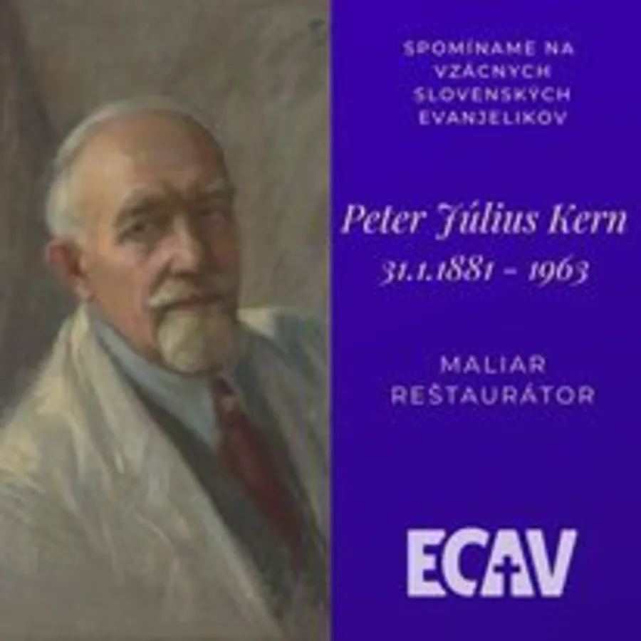 Spomíname na vzácnych evanjelikov: Peter Július Kern