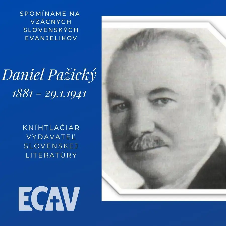 Spomíname na vzácnych evanjelikov: Daniel Pažický