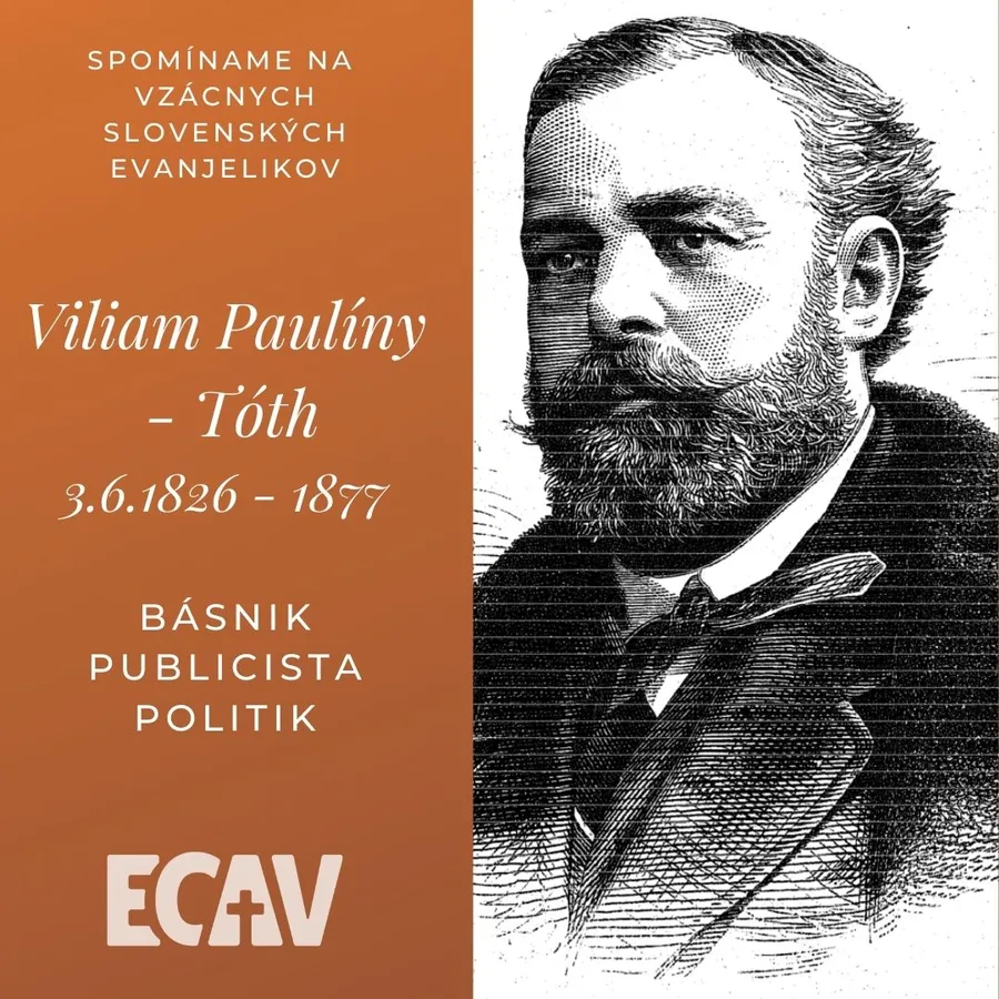 Spomíname na vzácnych evanjelikov: Viliam Paulíny-Tóth