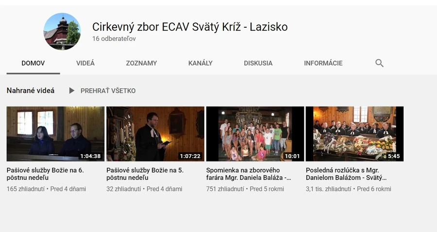 YouTube kanál so Službami Božími z CZ ECAV Svätý Kríž - Lazisko