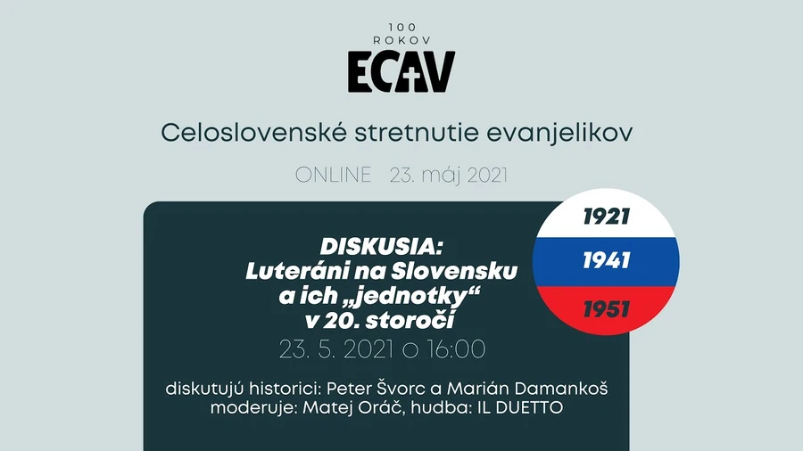 DISKUSIA: Luteráni na Slovensku a ich „jednotky“ v 20. storočí