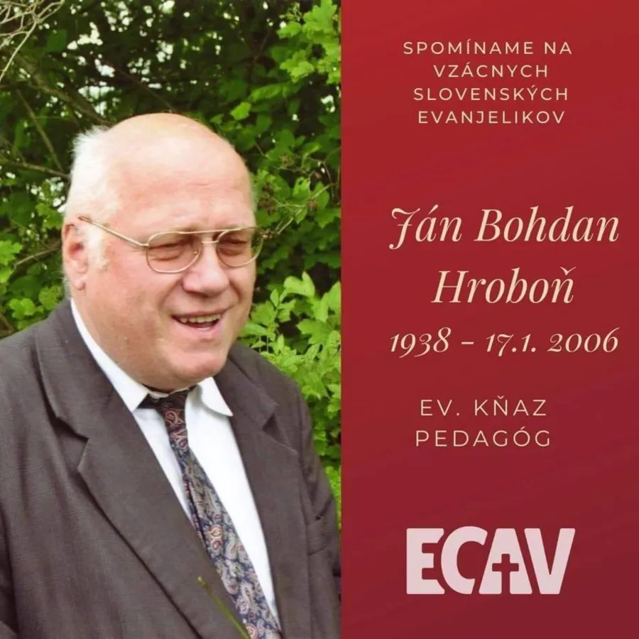 Spomíname na vzácnych evanjelikov: Ján Bohdan Hroboň