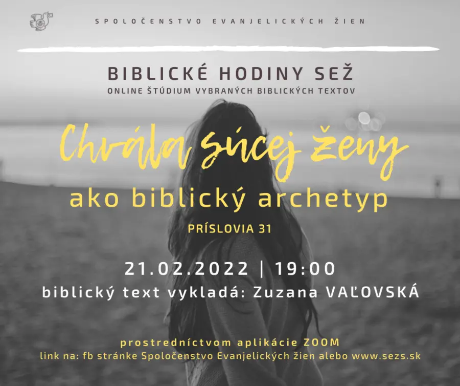 Chvála súcej ženy ako biblický archetyp- biblická hodina SEŽ