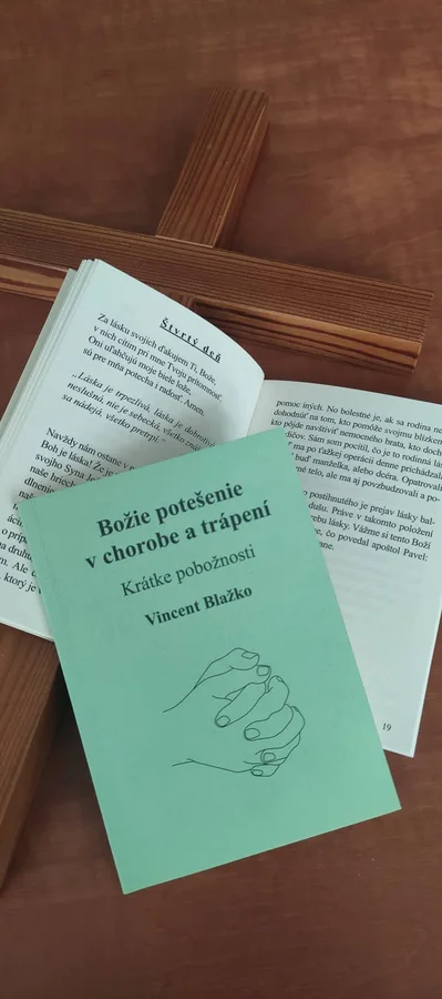 Božie potešenie v chorobe a trápení – Krátke pobožnosti