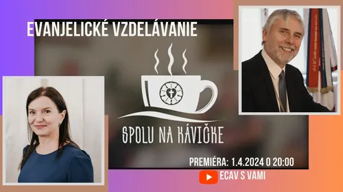 Spolu na kávičke: Evanjelické vzdelávanie